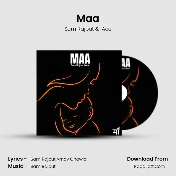 Maa MP3 Song by Sam Rajput Cover