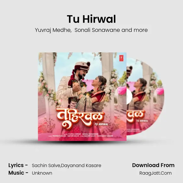 Tu Hirwal MP3 Song by Yuvraj Medhe Cover