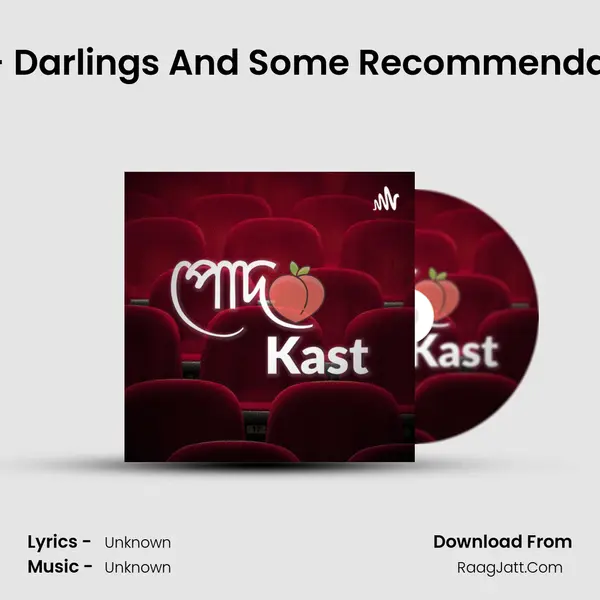 Ep 18 - Darlings And Some Recommendations! MP3 Song by  Cover