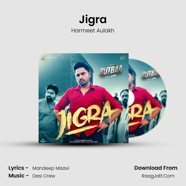 Jigra - Harmeet Aulakh