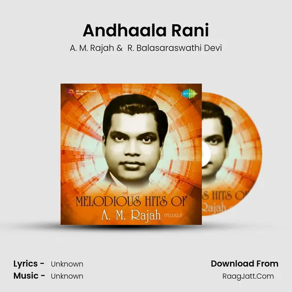 Andhaala Rani MP3 Song by A. M. Rajah Cover