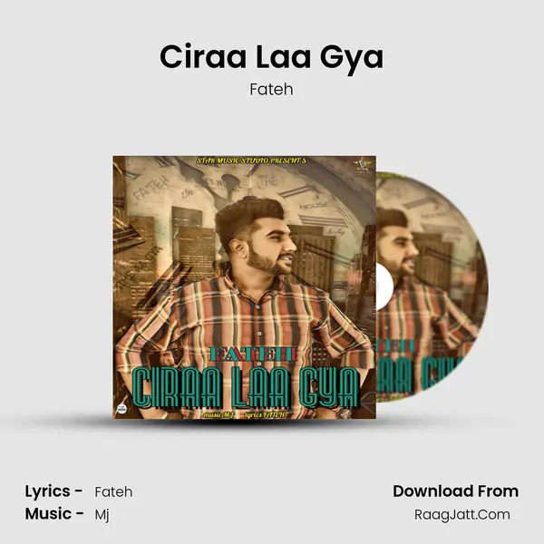 Ciraa Laa Gya MP3 Song by Fateh Cover