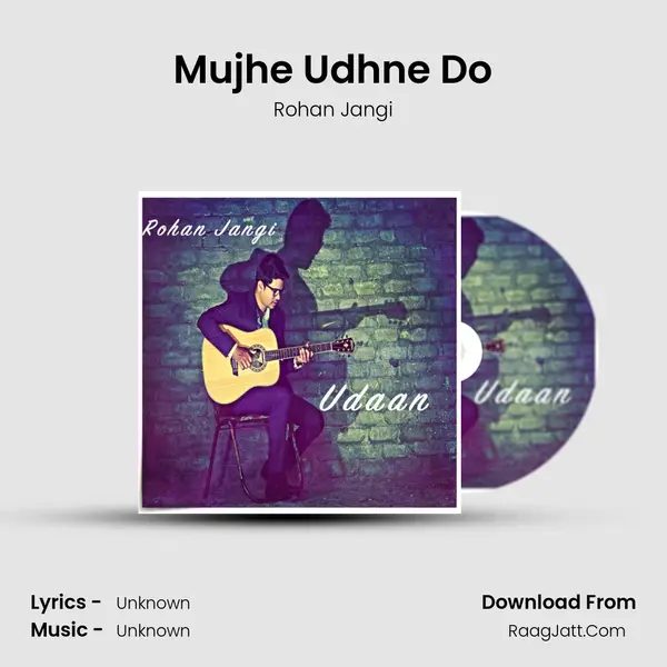 Mujhe Udhne Do MP3 Song by Rohan Jangi Cover
