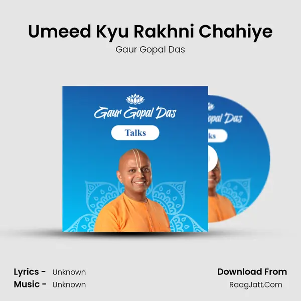 Umeed Kyu Rakhni Chahiye mp3 song