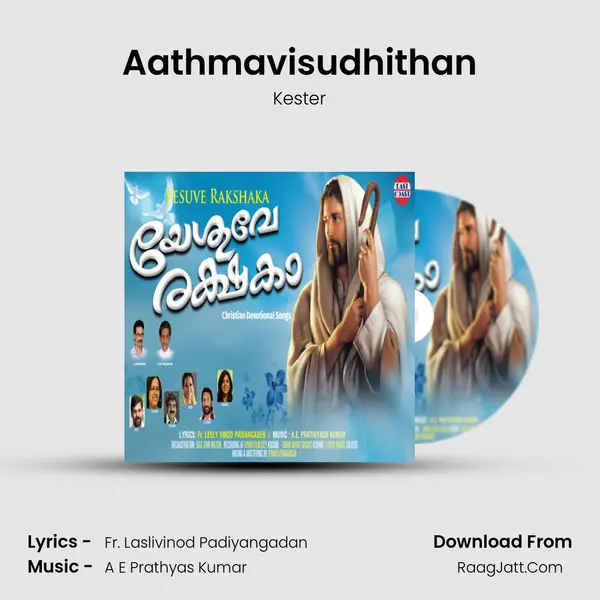 Aathmavisudhithan MP3 Song by Kester Cover