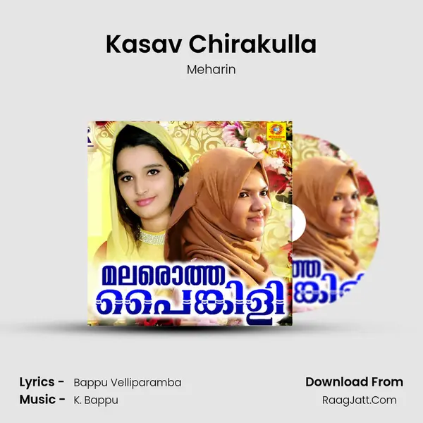 Kasav Chirakulla mp3 song