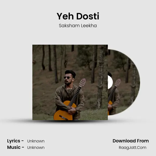 Yeh Dosti mp3 song