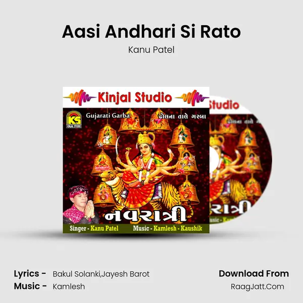 Aasi Andhari Si Rato MP3 Song by Kanu Patel Cover