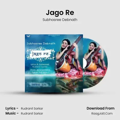 Jago Re MP3 Song by Subhasree Debnath Cover