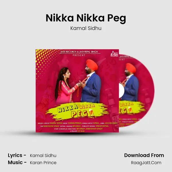 Nikka Nikka Peg MP3 Song by Kamal Sidhu Cover