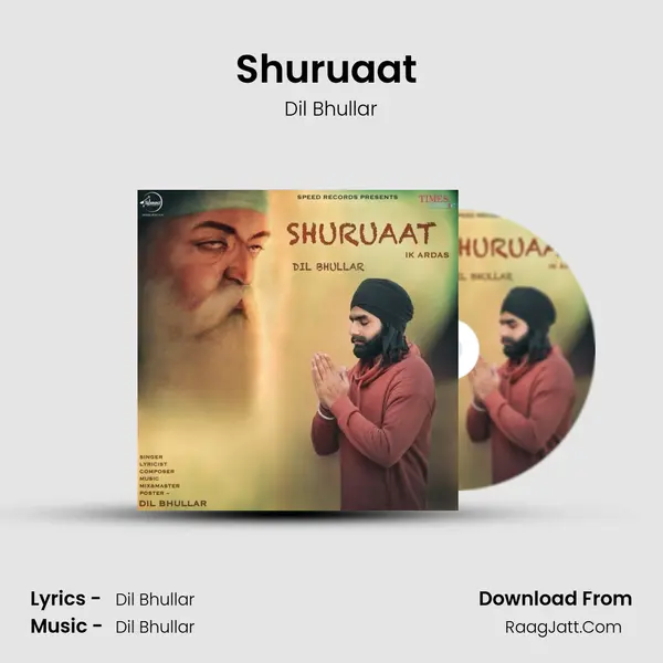 Shuruaat (Ik Ardas) - Dil Bhullar