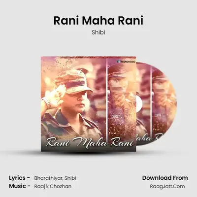 Rani Maha Rani - Shibi