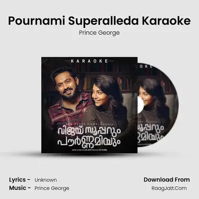 Pournami Superalleda Karaoke MP3 Song by Prince George Cover