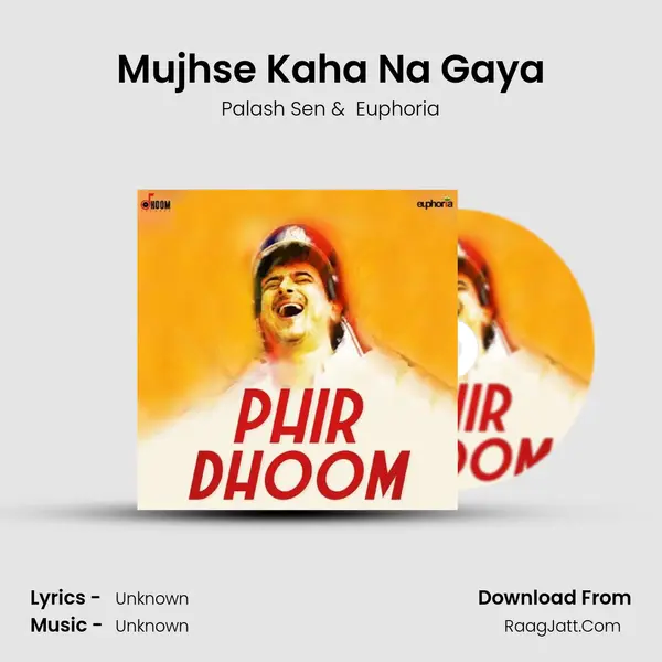 Mujhse Kaha Na Gaya mp3 song