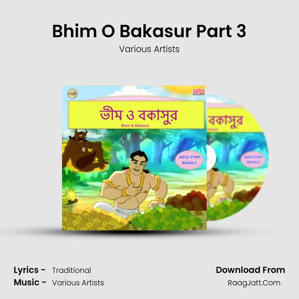 Bhim O Bakasur Part 3 MP3 Song by Various Artists Cover