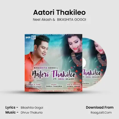 Aatori Thakileo MP3 Song by Neel Akash Cover