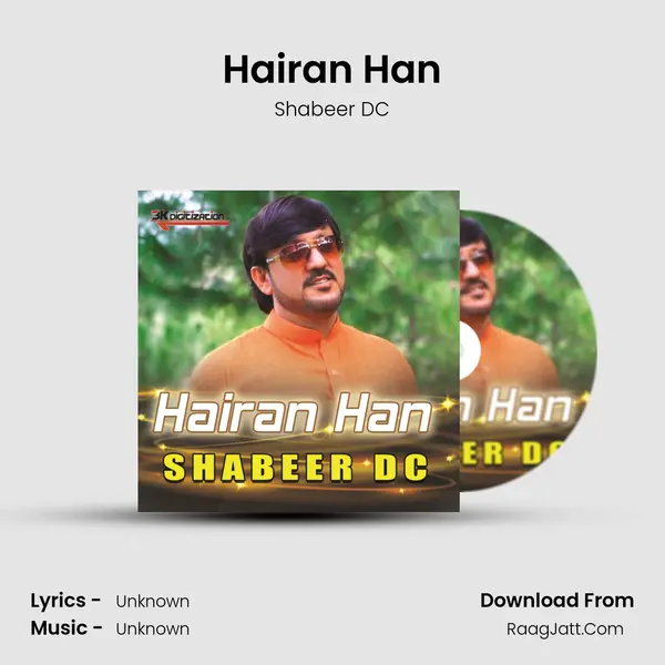 Hairan Han mp3 song