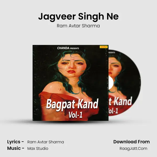 Jagveer Singh Ne MP3 Song by Ram Avtar Sharma Cover