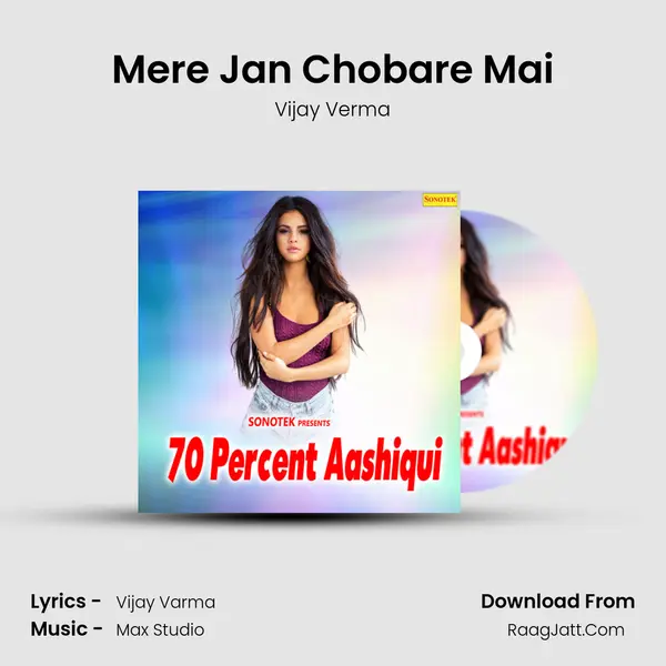 Mere Jan Chobare Mai MP3 Song by Vijay Verma Cover