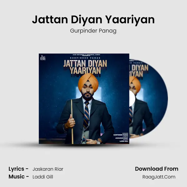 Jattan Diyan Yaariyan MP3 Song by Gurpinder Panag Cover