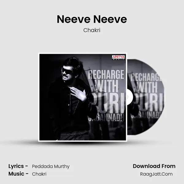 Neeve Neeve MP3 Song by Chakri Cover