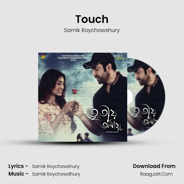 Touch MP3 Song by Samik Roychowshury Cover