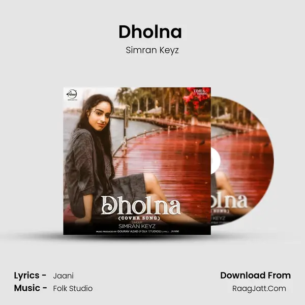Dholna (Cover Song) MP3 Song by Simran Keyz Cover