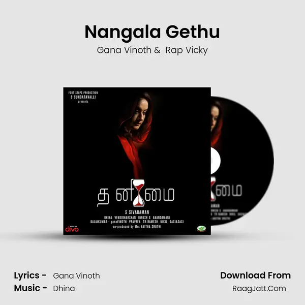 Nangala Gethu MP3 Song by Gana Vinoth Cover