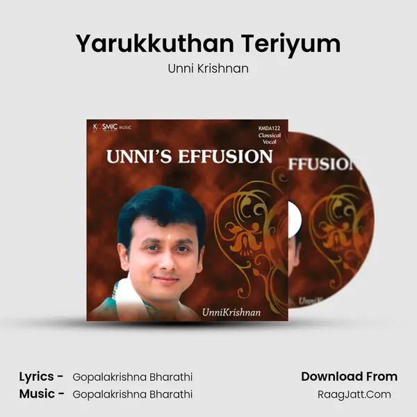Yarukkuthan Teriyum MP3 Song by Unni Krishnan Cover