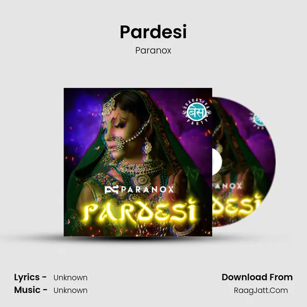 Pardesi mp3 song