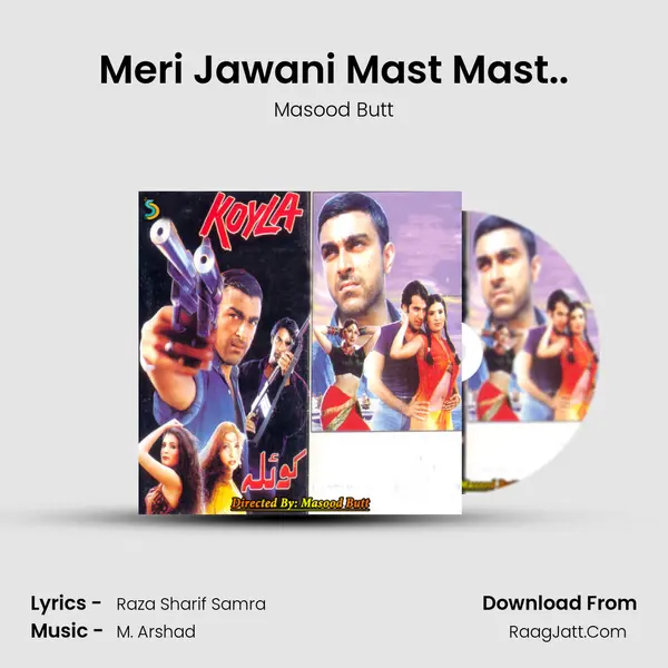 Meri Jawani Mast Mast.. MP3 Song by Masood Butt Cover