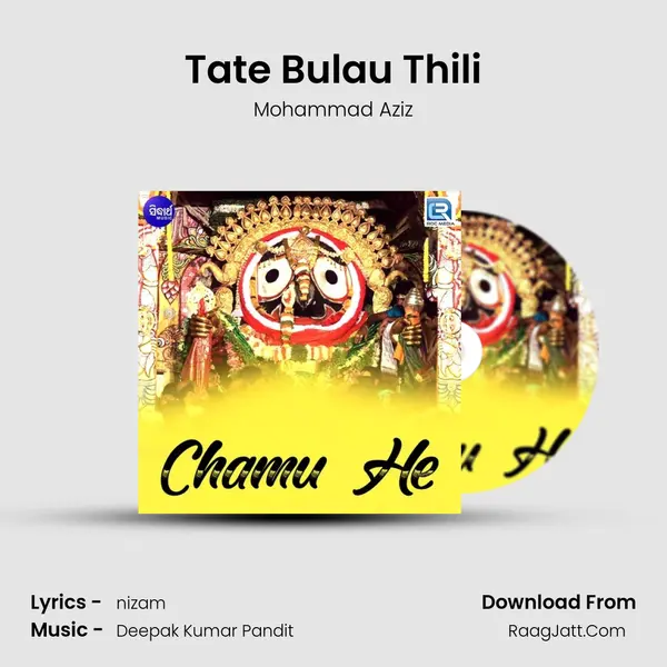 Tate Bulau Thili MP3 Song by Mohammad Aziz Cover
