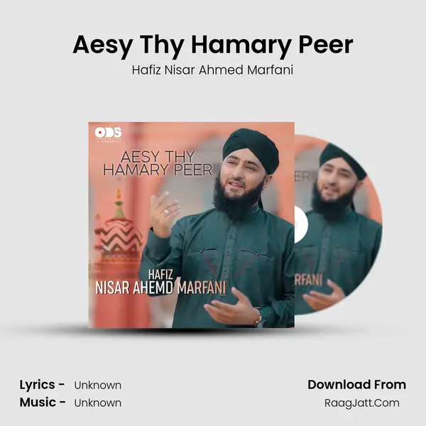 Aesy Thy Hamary Peer - Single - Hafiz Nisar Ahmed Marfani