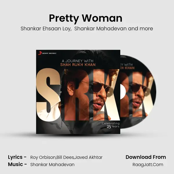 Pretty Woman (From Kal Ho Naa Ho) mp3 song