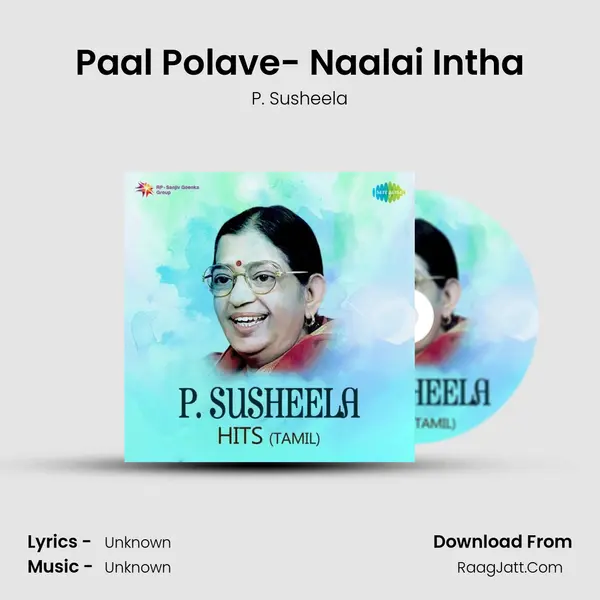 Paal Polave- Naalai Intha Cover