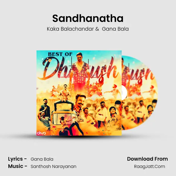 Sandhanatha MP3 Song by Kaka Balachandar Cover