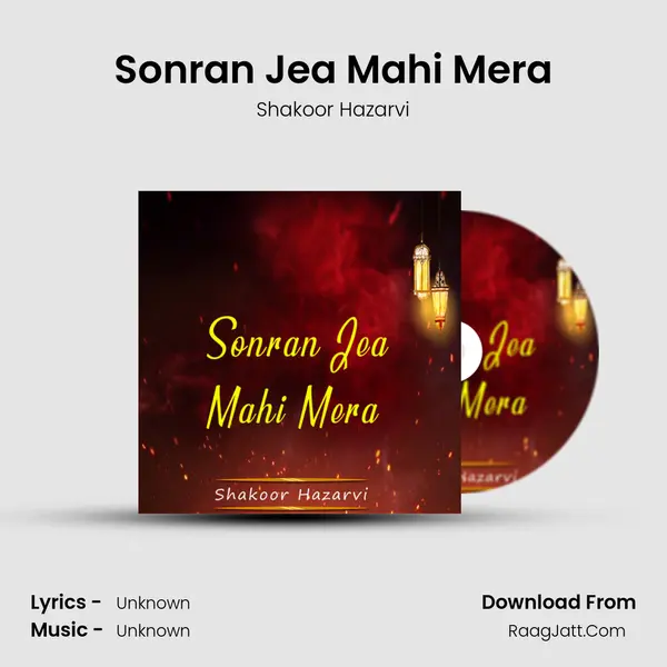 Sonran Jea Mahi Mera - Single - Shakoor Hazarvi