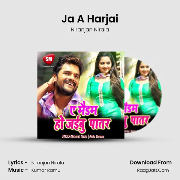 Ja A Harjai MP3 Song by Niranjan Nirala Cover