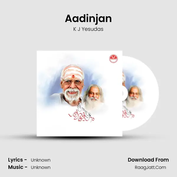 Aadinjan MP3 Song by K J Yesudas Cover