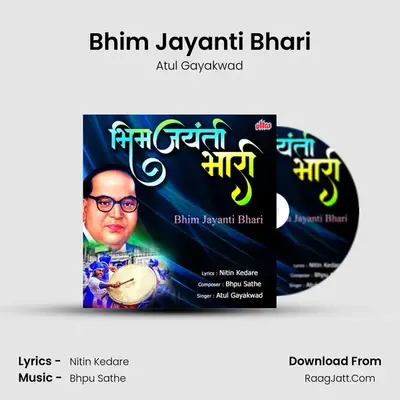 Bhim Jayanti Bhari - Atul Gayakwad