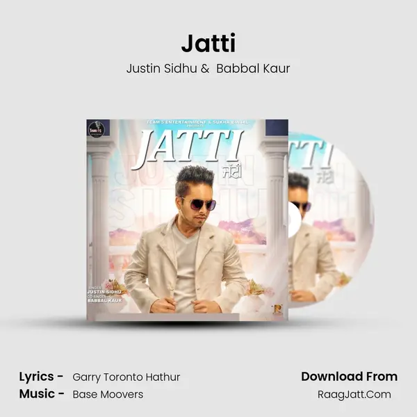 Jatti MP3 Song by Justin Sidhu Cover