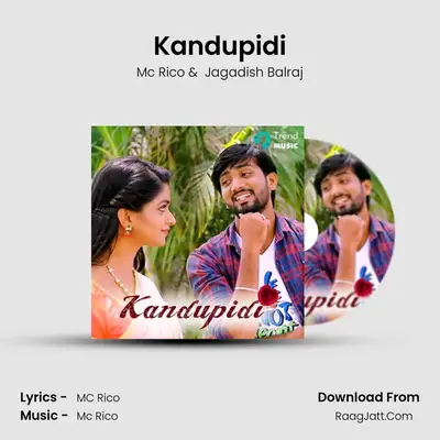 Kandupidi MP3 Song by Mc Rico Cover