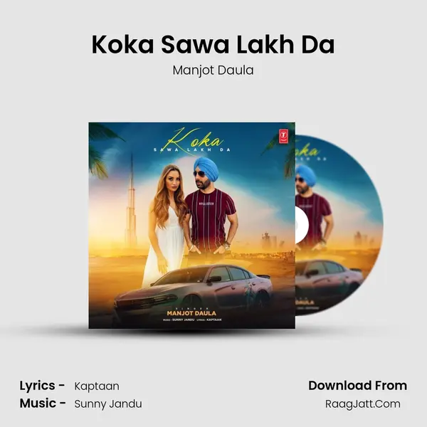 Koka Sawa Lakh Da MP3 Song by Manjot Daula Cover