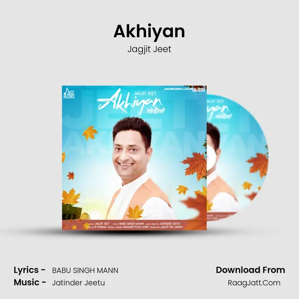 Akhiyan MP3 Song by Jagjit Jeet Cover