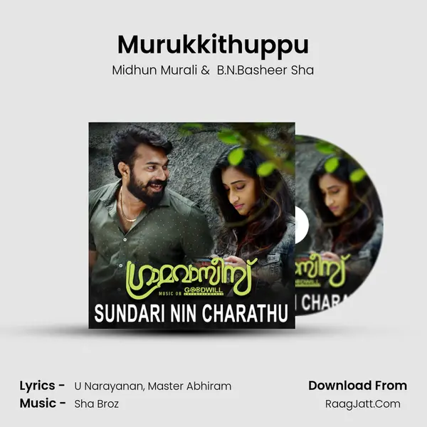 Murukkithuppu MP3 Song by Midhun Murali Cover