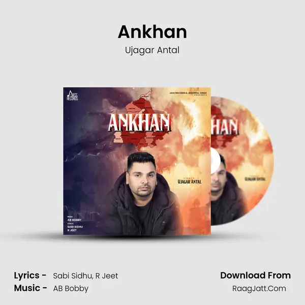 Ankhan MP3 Song by Ujagar Antal Cover
