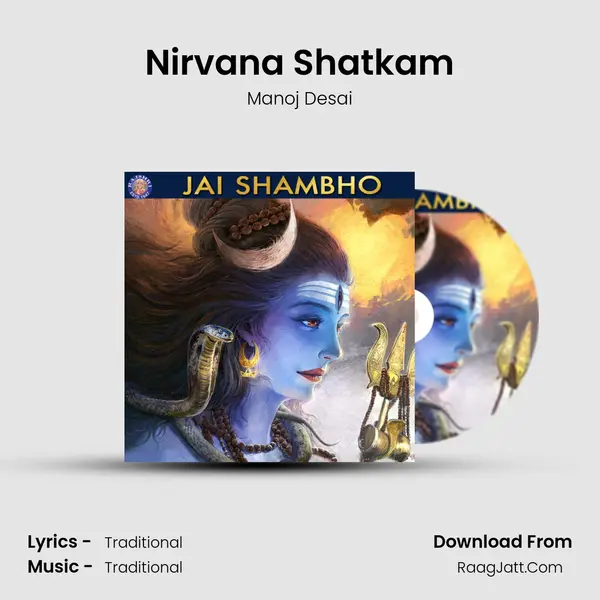 Nirvana Shatkam MP3 Song by Manoj Desai Cover