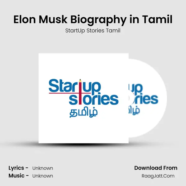 Elon Musk Biography in Tamil MP3 Song by StartUp Stories Tamil Cover