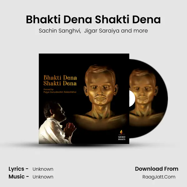 Bhakti Dena Shakti Dena MP3 Song by Sachin Sanghvi Cover