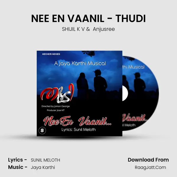 NEE EN VAANIL - THUDI MP3 Song by SHIJIL K V Cover